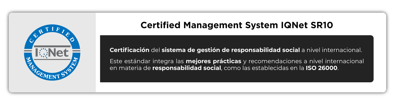 Certified Management System IQNet SR10